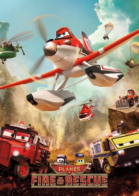 Planes: Fire & Rescue