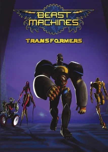 Beast Machines: Transformers