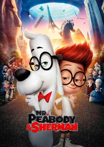 Mr. Peabody & Sherman