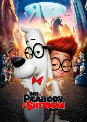 Mr. Peabody & Sherman