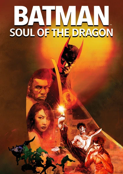 Batman: Soul of the Dragon