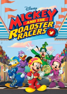 Mickey and the Roadster Racers